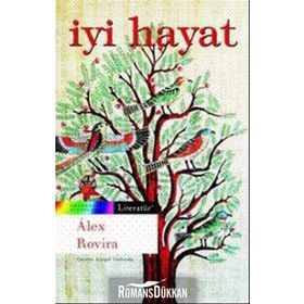 İYİ HAYAT - ALEX ROVIRA
