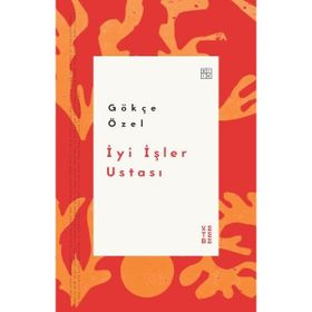 İyi İşler Ustası Ketebe Yayınları