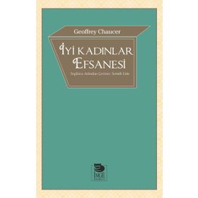 İyi Kadınlar Efsanesi Geoffrey Chaucer