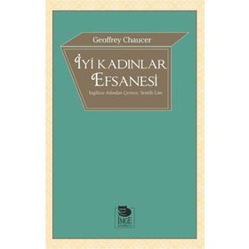 İyi Kadınlar Efsanesi Geoffrey Chaucer
