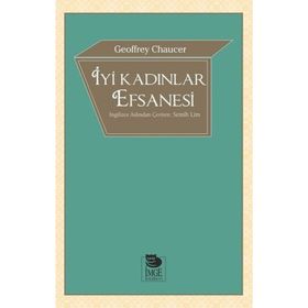 İyi Kadınlar Efsanesi Geoffrey Chaucer