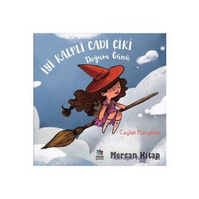 İyi Kalpli Cadı Çiki Doğum Günü - Ceylan Koryürek