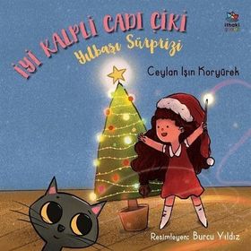 İyi Kalpli Cadı Çiki Yılbaşı Sürprizi - Ceylan Işın Koryürek