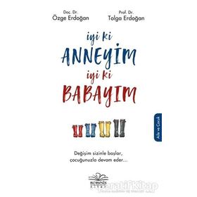 İyi Ki Anneyim İyi Ki Babayım - Özge Erdoğan