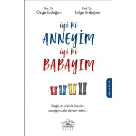 İyi Ki Anneyim İyi Ki Babayım - Özge Erdoğan