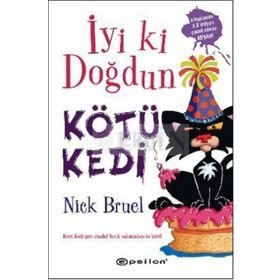 İYI KI DOĞDUN KÖTÜ KEDI - NICK BRUEL