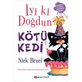İYI KI DOĞDUN KÖTÜ KEDI - NICK BRUEL