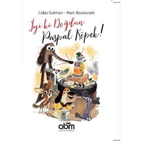 İyi ki Doğdun Paspal Köpek! - Colas Gutman