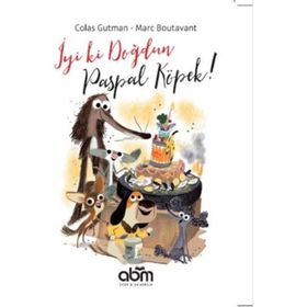 İyi ki Doğdun Paspal Köpek! - Colas Gutman