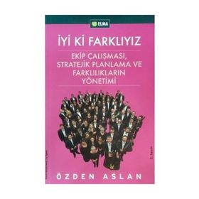 İYİ KI FARKLIYIZ - ÖZDEN ASLAN