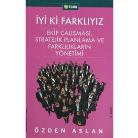 İYİ KI FARKLIYIZ - ÖZDEN ASLAN
