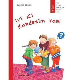 İyi ki Kardeşim Var! - Dagmar Geisler
