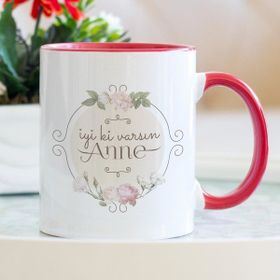 İyi Ki Varsın Anne Kırmızı Kupa Bardak