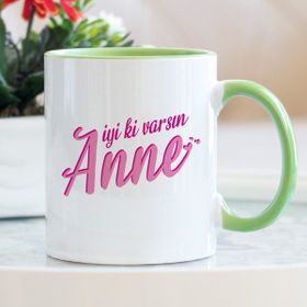 İyi Ki Varsın Anne Yeşil Kupa Bardak