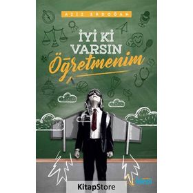 İyi Ki Varsın Öğretmenim - Aziz Erdoğan