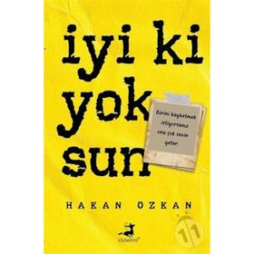 İyi ki Yoksun - Hakan Özkan