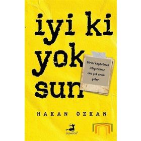 İyi ki Yoksun - Hakan Özkan