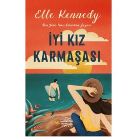 İyi Kız Karmaşası - Elle Kennedy