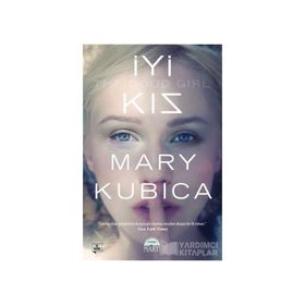 İyi Kız - Mary Kubica