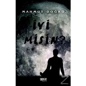İyi Misin? - Mahmut Doğru