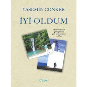 İyi Oldum - Yasemin Conker