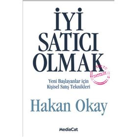 İyi Satıcı Olmak - Hakan Okay