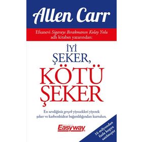 İyi Şeker Kötü Şeker - Butik Yayınları