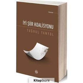 İyi Şiir Koalisyonu - Tuğrul Tanyol