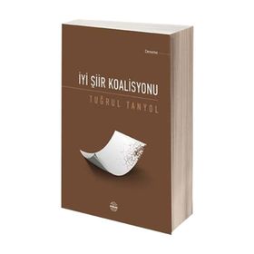İyi Şiir Koalisyonu - Tuğrul Tanyol