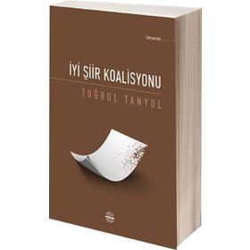 İyi Şiir Koalisyonu - Tuğrul Tanyol