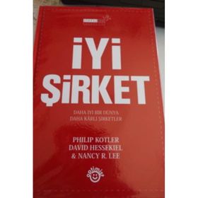 İyi Şirket - John P. Kotter Nancy R. Lee David Hessekiel