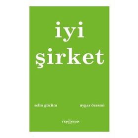 İYI ŞIRKET - PHILIP KOTLER;DAVID HESSEKIEL;NANCY R. LEE