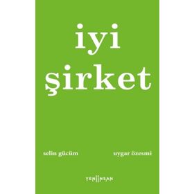 İYI ŞIRKET - PHILIP KOTLER;DAVID HESSEKIEL;NANCY R. LEE