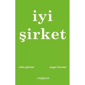 İyi Şirket Yeni İnsan Yayınevi