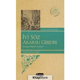 İYI SÖZ AKARSU GIBIDIR (KENAR BOYALI) - KOMISYON