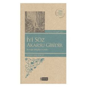İYI SÖZ AKARSU GIBIDIR (KENAR BOYALI) - KOMISYON