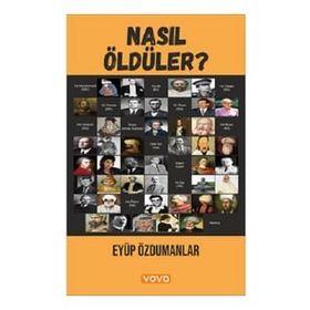 İYI ÜNLÜLER, KÖTÜ ÜNLÜLER VE EN BÜYÜKLER NASIL ÖLDÜLER? - MALCOLM FORBES