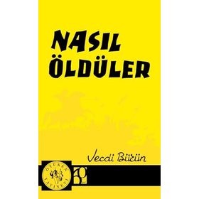 İYI ÜNLÜLER, KÖTÜ ÜNLÜLER VE EN BÜYÜKLER NASIL ÖLDÜLER? - MALCOLM FORBES