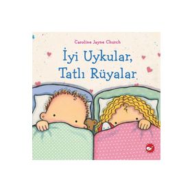 İyi Uykular Tatlı Rüyalar Beyaz Balina Yayınları