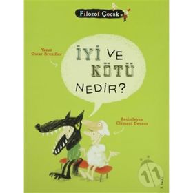 İYİ VE KÖTÜ NEDIR? - OSCAR BRENIFIER