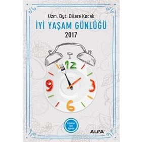 İyi Yaşam Günlüğü 2017 - Erkekler İçin Ajanda - uz dyt dilara kocak