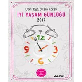 İyi Yaşam Günlüğü 2017 - Erkekler İçin Ajanda - uz dyt dilara kocak