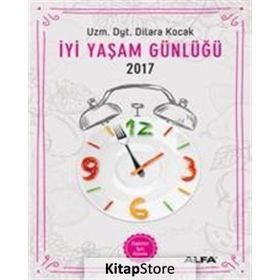 İyi Yaşam Günlüğü 2017 - Erkekler İçin Ajanda - uz dyt dilara kocak