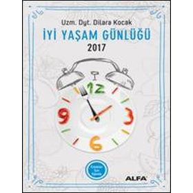 İyi Yaşam Günlüğü 2017 - Erkekler İçin Ajanda - uz dyt dilara kocak