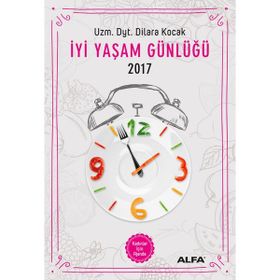 İyi Yaşam Günlüğü 2017 - Erkekler İçin Ajanda - uz dyt dilara kocak