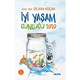 İyi Yaşam Günlüğü 2020 - Dilara Koçak