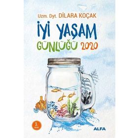 İyi Yaşam Günlüğü 2020 - Dilara Koçak