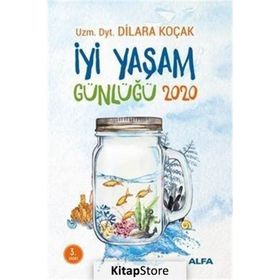 İyi Yaşam Günlüğü 2020 - Dilara Koçak