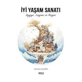 İyi Yaşam Sanatı Gece Kitaplığı