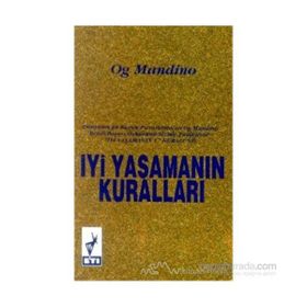 İYİ YAŞAMANIN KURALLARI - OG MANDINO